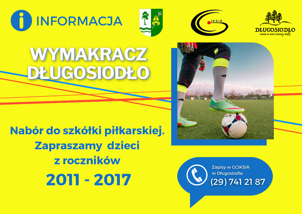 Plakat: Drużyna piłkarska Wymakracz Długosiodło rekrutuje