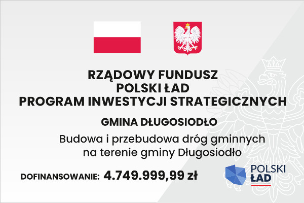 Tablica informacyjna - Budowa i przebudowa dróg gminnych na terenie gminy Długosiodło