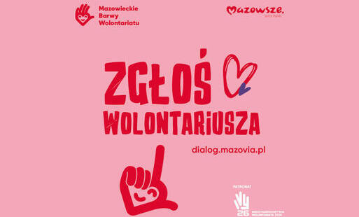 Zgłoś Wolontariusza w konkursie „Mazowieckie Barwy Wolontariatu”