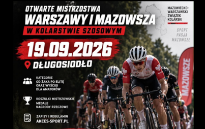 Otwarte Mistrzostwa Warszawy i Mazowsza w Kolarstwie Szosowym