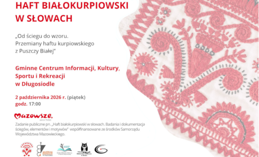 Spotkanie badawcze - Haft białokurpiowski w słowach