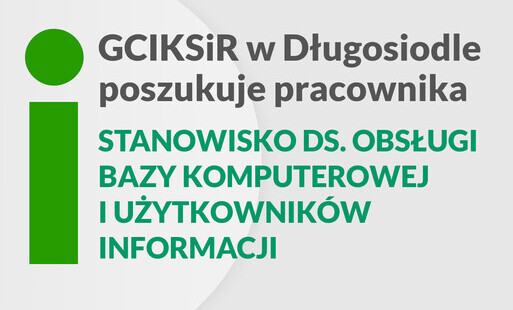 Ogłoszenie o naborze na kandydata na wolne stanowisko w GCIKSiR