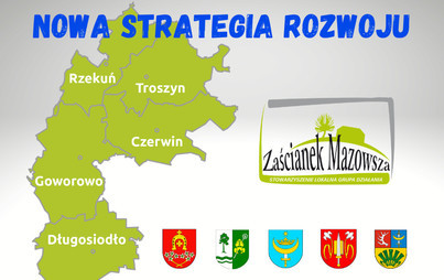 Zdjęcie do Strategia rozwoju dla obszaru gmin: Czerwin, Długosiodło, Goworowo, Rzekuń i Troszyn