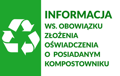 Zdjęcie do Informacja ws. oświadczenia o wielkości kompostownik&oacute;w oraz rodzaju odpad&oacute;w poddanych kompostowaniu