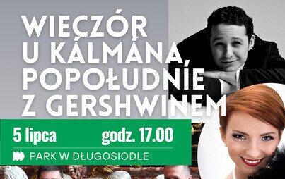 Koncert: Wieczór u Kálmána, Popołudnie z Gershwinem